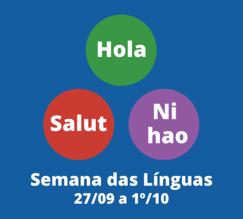 Produções de Espanhol, Francês e Mandarim serão compartilhadas nas redes sociais a partir de segunda, 27