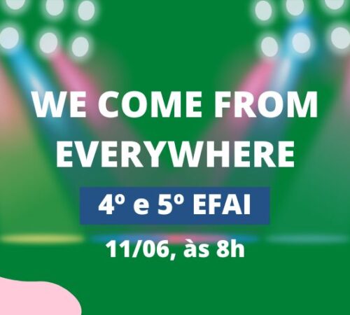 4º e 5º ano convida famílias para apresentações no sábado, 11/06