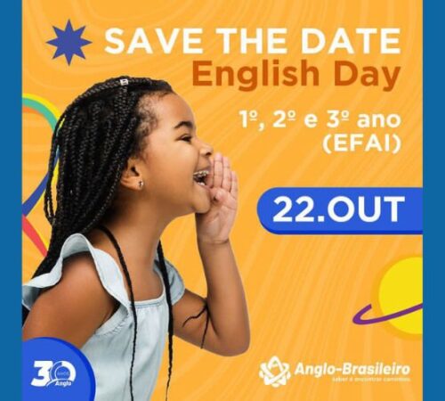 Com o tema “Jardins e Hortas”, alunos do 1º ao 3º EFAI realizam English Day no sábado, 22