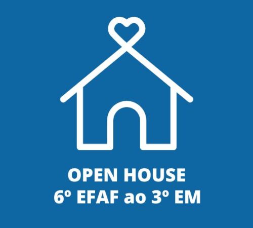 Famílias do 6º EFAF ao 3º EM estão convidadas para Open House neste sábado, 25