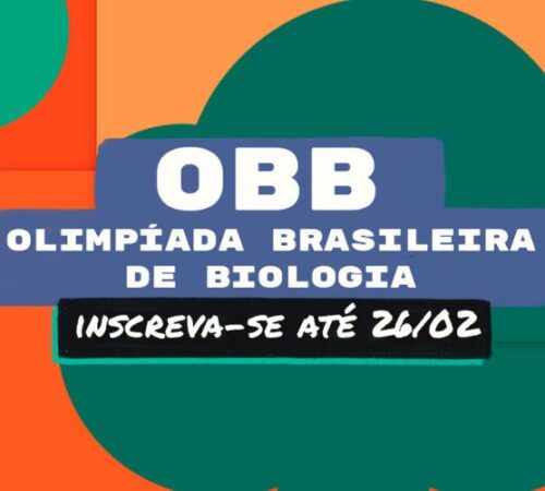 Alunos do Ensino Médio têm até 26/02 para se inscrever na Olimpíada de Biologia